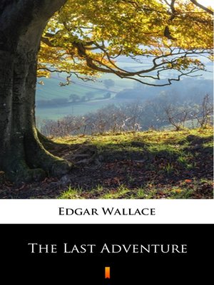 cover image of The Last Adventure